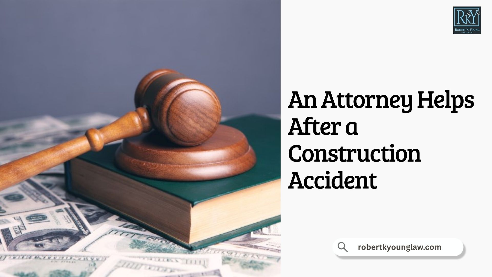 An Attorney Helps After a Construction Accident